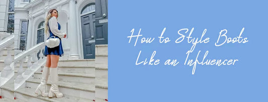 How to Style Boots Like an Influencer