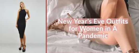 New Year’s Eve Outfits for Women in A Pandemic