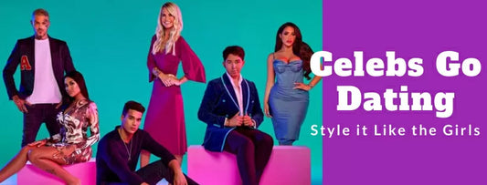 Celebs Go Dating – Style it Like the Girls